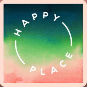 inspiring podcasts: Happy Place